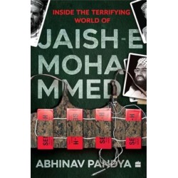 Inside the Terrifying World of Jaish-e-Mohammed