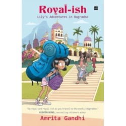 Royal-ish: Lily's Adventures in Bagradoo