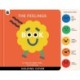 The Feelings Book: Touch-and-Feel Emotions: Created in partnership with the Play team at Great Ormond Street Hospital