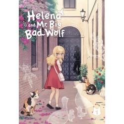 Helena and Mr. Big Bad Wolf, Vol. 1