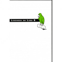 Legenden om Lord B