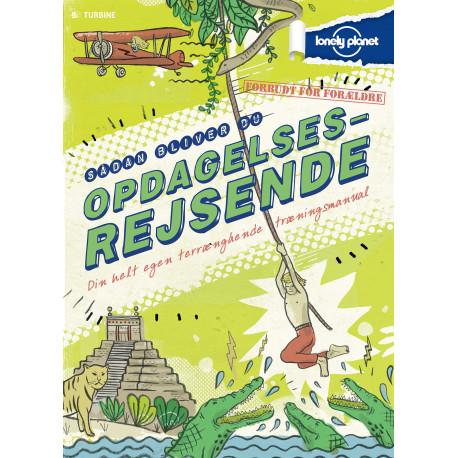 Sådan bliver du opdagelsesrejsende: Din helt egen terrængående træningsmanual