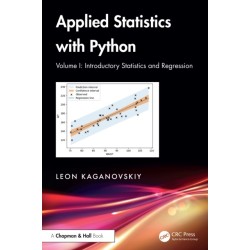 Applied Statistics with Python: Volume I: Introductory Statistics and Regression