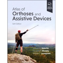 Atlas of Orthoses and Assistive Devices