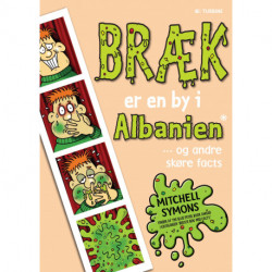 Bræk er en by i Albanien: ... og andre skøre facts