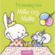 På besøg hos Mille og Mulle