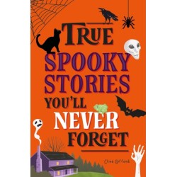 True Stories You'll Never Forget: True Spooky Stories