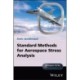 Standard Methods for Aerospace Stress Analysis