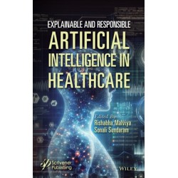 Explainable and Responsible Artificial Intelligence in Healthcare