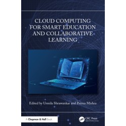 Cloud Computing for Smart Education and Collaborative Learning