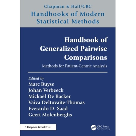 Handbook of Generalized Pairwise Comparisons: Methods for Patient-Centric Analysis
