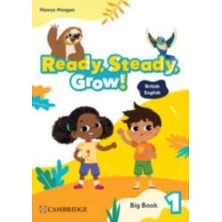 Ready, Steady, Grow! Level 1 Big Book British English
