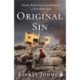 Original Sin: Israel, Palestine and the Revenge of Old West Asia
