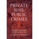 Private Sins, Public Crimes: Policing, Punishment, and Authority in Iran