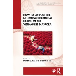 How to Support the Neuropsychological Health of the Vietnamese Diaspora