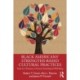 Black American’s Strengths-Based Cultural Practices: Tools for Clinicians to Promote Psychological Well-Being