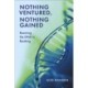 Nothing Ventured, Nothing Gained: Rewiring the DNA in Banking
