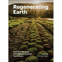 Renewing Earth: A Global Exploration of the Roots of a Regenerative Future