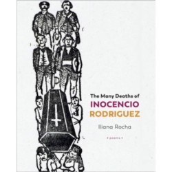 The Many Deaths of Inocencio Rodriguez