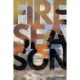 Fire Season: Poems