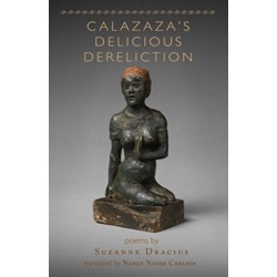 Calazaza's Delicious Dereliction