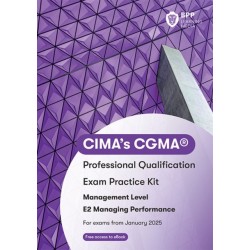 CIMA E2 Managing Performance: Exam Practice Kit