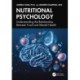 Nutritional Psychology: Understanding the Relationship Between Food and Mental Health