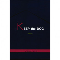KEEP the DOG