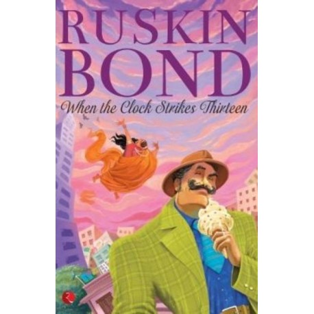 When The Clock Strikes Thirteen