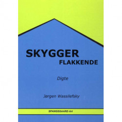Skygger flakkende