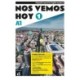 Nos vemos hoy 1 - Edicion hibrida - Edicion inglesa - Libro del estudiante. A1: Student's book + Mp3 1 (A1) (for English speakers) EDICION HI