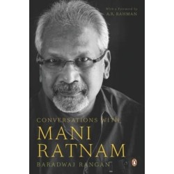 Conversations with Mani Ratnam