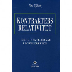 Kontrakters relativitet: det direkte ansvar i formueretten