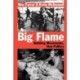 Big Flame: Building the Movements, New Politics