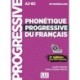 Phonetique progressive du francais: Niveau intermediaire (A2/B1) + CD