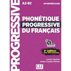 Phonetique progressive du francais: Niveau intermediaire (A2/B1) + CD