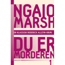 Ngaio Marsh 1 - Du er morderen