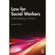 Law for Social Workers: Understanding to Praxis