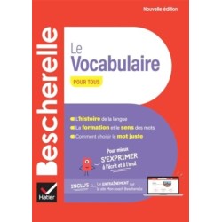 Bescherelle - Le vocabulaire pour tous (nouvelle edition)