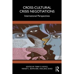 Cross-Cultural Crisis Negotiations: International Perspectives