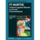 It Hurts!: Violence against Women in Art and Psychoanalysis