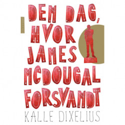 Den dag hvor James McDougal forsvandt