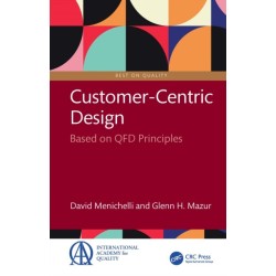 Customer-Centric Design: Based on QFD Principles