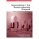 Homemaking in the Russian-speaking Diaspora: Material Culture, Language and Identity