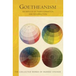 Goetheanism: An Impulse of Transformation and Resurrection