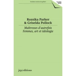 Maitresses d'autrefois: Femmes, art et ideologie