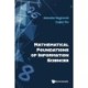 Mathematical Foundations Of Information Sciences