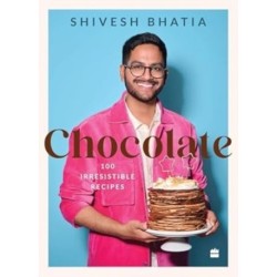 Chocolate: 100 Irresistable Desserts