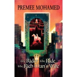 The Rider, The Ride, The Rich Man's Wife