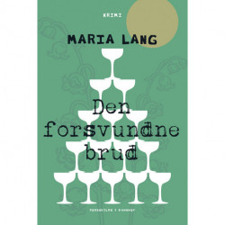 Den forsvundne brud: kriminalroman